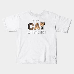 The Cat Whisperer - beige tabby cat oil painting word art Kids T-Shirt